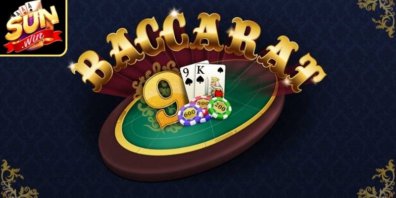 Giới thiệu Baccarat kim tài Sunwin và cách hoạt động
