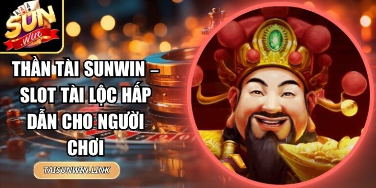 Thần Tài Sunwin