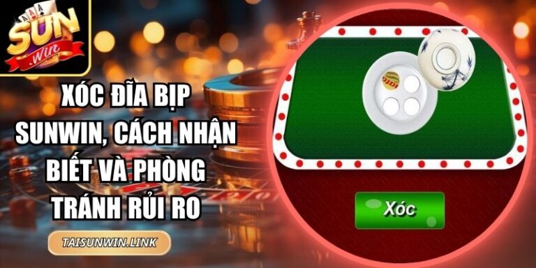 Xóc Đĩa Bịp Sunwin